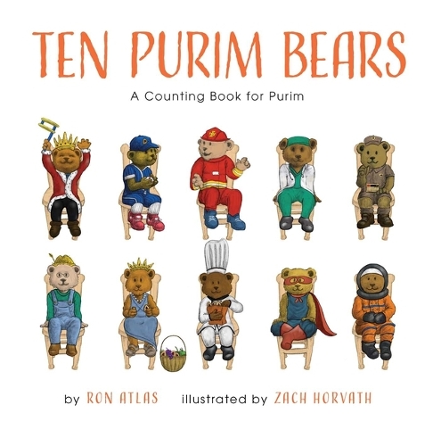 Бумажная книга «Ten Purim Bears: A Counting Book for Purim», автор Рон Атлас - фото №1