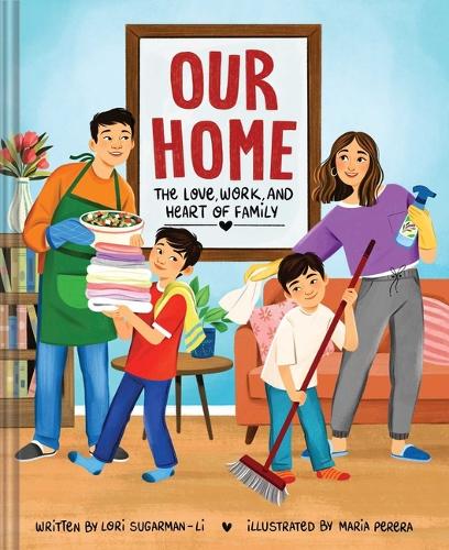 Бумажная книга «Our Home: The Love, Work, and Heart of Family», автор Лори Шугарман-Ли - фото №1