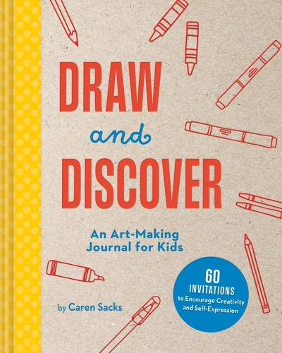Бумажная книга «Draw and Discover: An Art-Making Journal for Kids», автор Карен Сакс - фото №1