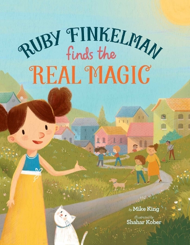 Бумажная книга «Ruby Finkelman Finds the Real Magic», автор Майк Кинг - фото №1