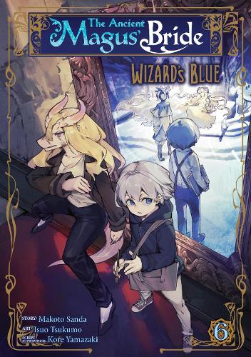 Бумажная книга «The Ancient Magus' Bride: Wizard's Blue Vol. 6», автор Макото Санда - фото №1