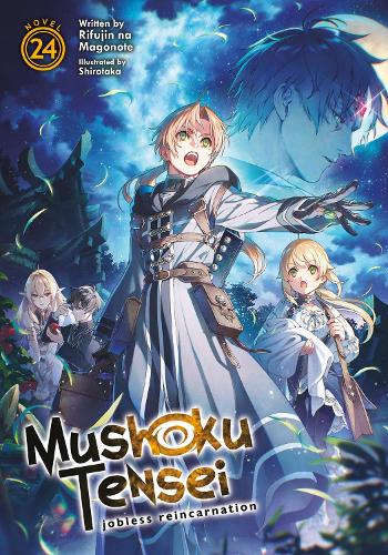 Паперова книга «Mushoku Tensei: Jobless Reincarnation (Light Novel) Vol. 24», автор Ріфуджин на Магоноте - фото №1