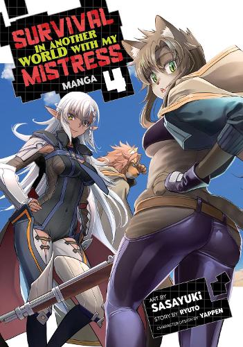 Бумажная книга «Survival in Another World with My Mistress! (Manga) Vol. 4», автор Рюто - фото №1