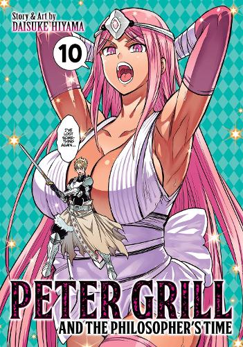 Бумажная книга «Peter Grill and the Philosopher's Time Vol. 10», автор Дайсуке Хияма - фото №1