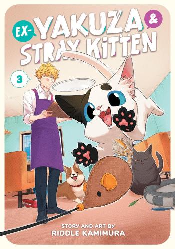 Паперова книга «Ex-Yakuza and Stray Kitten Vol. 3», автор Ріддл Камімура - фото №1