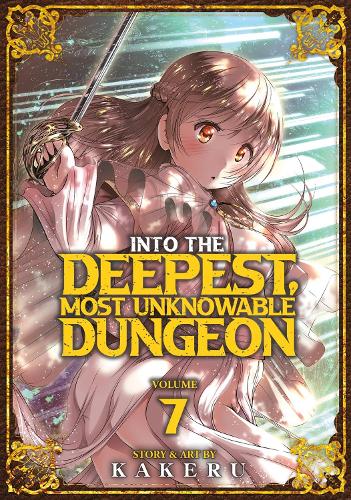 Бумажная книга «Into the Deepest, Most Unknowable Dungeon Vol. 7», автор Какеру - фото №1