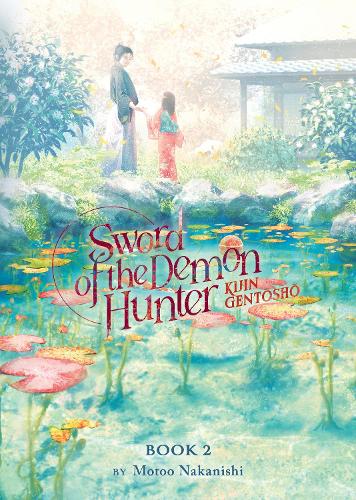 Бумажная книга «Sword of the Demon Hunter: Kijin Gentosho (Light Novel) Vol. 2», автор Мотоо Наканиши - фото №1