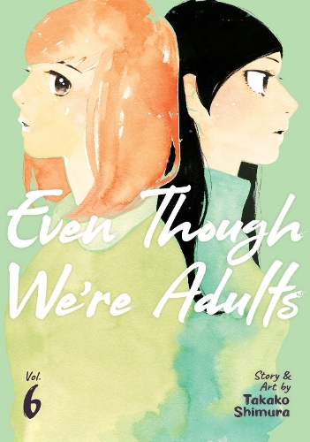 Паперова книга «Even Though We're Adults Vol. 6», автор Такако Шімура - фото №1