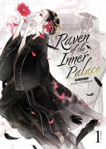 Бумажная книга «Raven of the Inner Palace (Light Novel) Vol. 1», автор Коуко Сиракава - фото №1