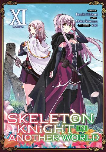 Паперова книга «Skeleton Knight in Another World (Manga) Vol. 11», автор Енкі Хакарі - фото №1