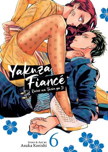 Бумажная книга «Yakuza Fiancé: Raise wa Tanin ga Ii Vol. 6», автор Асука Кониши - фото №1
