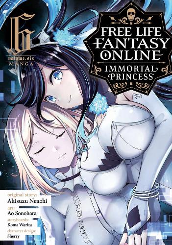 Бумажная книга «Free Life Fantasy Online: Immortal Princess (Manga) Vol. 6», автор Акисузу Ненохи - фото №1