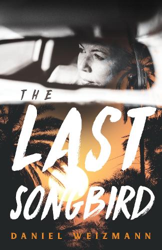 Бумажная книга «The Last Songbird: A Pacific Coast Highway Mystery», автор Дэниел Вейцман - фото №1