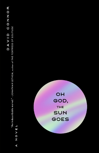 Паперова книга «Oh God, The Sun Goes», автор Девід Коннор - фото №1