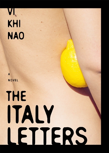 Бумажная книга «The Italy Letters», автор Ви Кхи Нао - фото №1