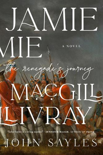 Бумажная книга «Jamie MacGillivray: The Renegade's Journey», автор Джон Сейлз - фото №1