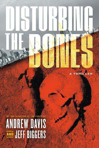Бумажная книга «Disturbing the Bones», авторов Эндрю Дэвис, Джефф Биггерс - фото №1