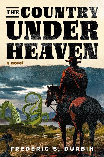 Паперова книга «The Country Under Heaven», автор Фредерік С. Дурбін - фото №1
