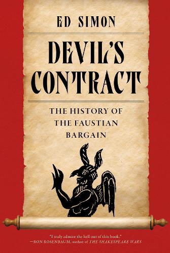Паперова книга «Devil's Contract: A History of the Faustian Bargain», автор Ед Саймон - фото №1