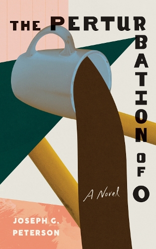 Бумажная книга «The Perturbation of O», автор Джозеф Г. Петерсон - фото №1