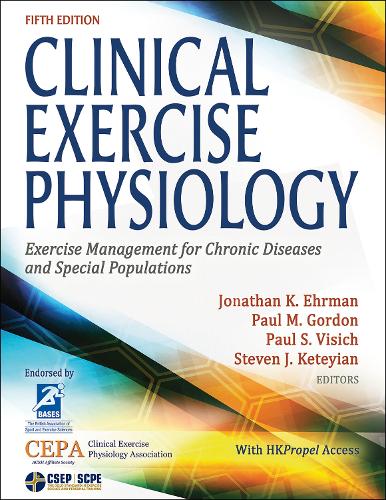 Бумажная книга «Clinical Exercise Physiology: Exercise Management for Chronic Diseases and Special Populations» - фото №1