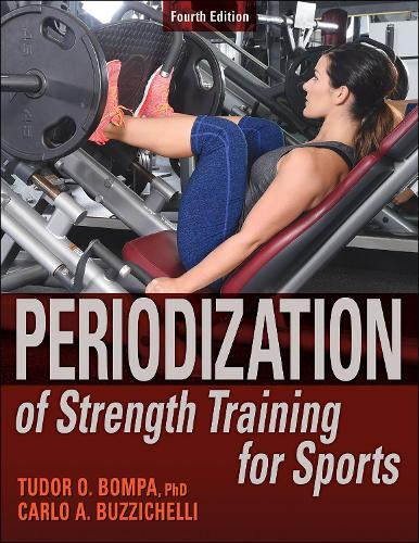 Бумажная книга «Periodization of Strength Training for Sports», авторов Карло Бузичелли, Тудор О. Бомпа - фото №1