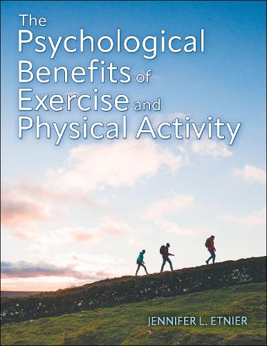 Бумажная книга «The Psychological Benefits of Exercise and Physical Activity», автор Дженнифер Л. Этниер - фото №1