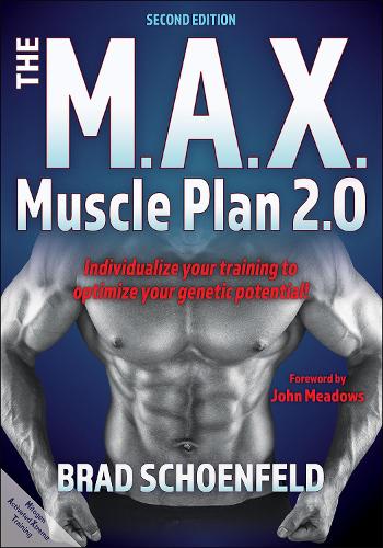 Бумажная книга «The M.A.X. Muscle Plan 2.0», автор Брэд Дж. Шенфельд - фото №1
