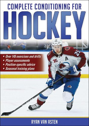 Паперова книга «Complete Conditioning for Hockey», автор Райан ван Астен - фото №1