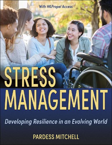 Бумажная книга «Stress Management: Developing Resilience in an Evolving World», автор Пардесса Митчелл - фото №1