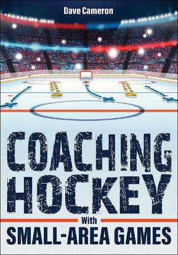 Паперова книга «Coaching Hockey With Small-Area Games», автор Дейв Кемерон - фото №1