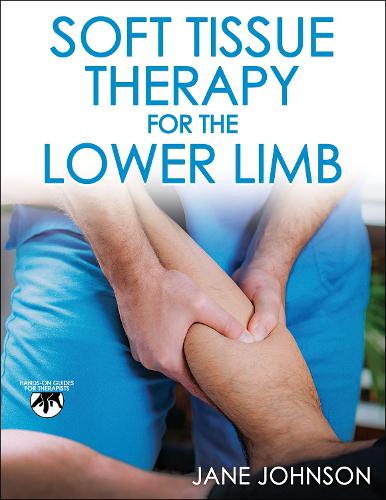 Бумажная книга «Soft Tissue Therapy for the Lower Limb», автор Джейн Джонсон - фото №1