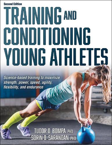 Бумажная книга «Training and Conditioning Young Athletes», автор Тудор О. Бомпа - фото №1