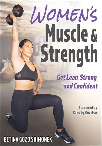Бумажная книга «Women’s Muscle & Strength: Get Lean, Strong, and Confident», автор Бетина Гозо Шимонек - фото №1