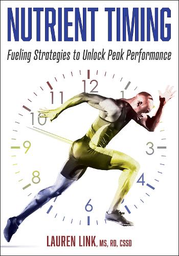 Бумажная книга «Nutrient Timing: Fueling Strategies to Unlock Peak Performance», автор Лорен Линк - фото №1
