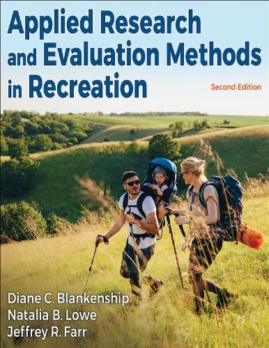 Паперова книга «Applied Research and Evaluation Methods in Recreation», авторів Даян К. Бланкеншип, Джеффрі Р. Фарр, Наталія Б. Лоу - фото №1
