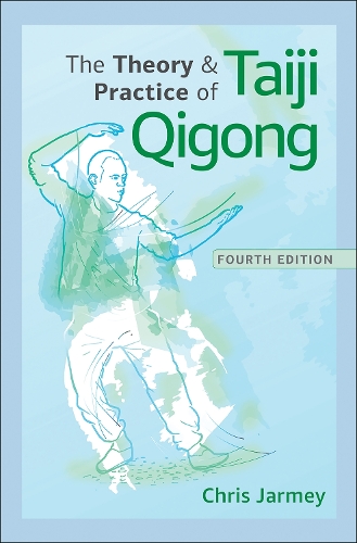 Паперова книга «The Theory and Practice of Taiji Qigong», автор Кріс Джармі - фото №1