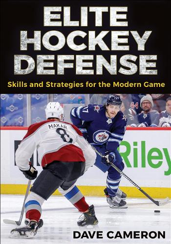 Паперова книга «Elite Hockey Defense: Skills and Strategies for the Modern Game», автор Дейв Кемерон - фото №1