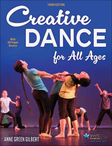 Паперова книга «Creative Dance for All Ages», автор Енн Грін Гілберт - фото №1