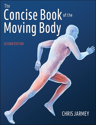 Паперова книга «The Concise Book of the Moving Body», автор Кріс Джармі - фото №1