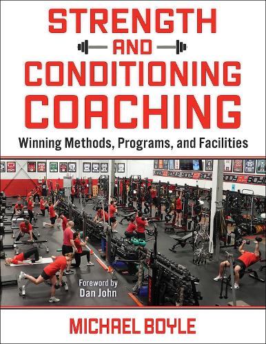 Бумажная книга «Strength and Conditioning Coaching: Winning Methods, Programs, and Facilities», автор Майкл Бойл - фото №1