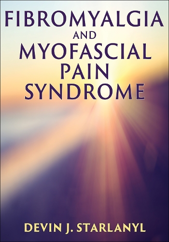 Паперова книга «Fibromyalgia and Myofascial Pain Syndrome», автор Девін Старланіл - фото №1