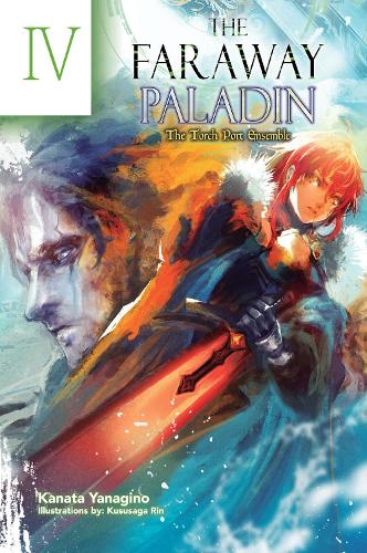 Паперова книга «The Faraway Paladin: The Torch Port Ensemble», автор Каната Янагіно - фото №1