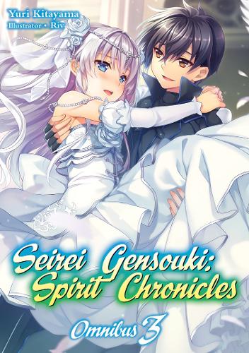 Паперова книга «Seirei Gensouki: Spirit Chronicles: Omnibus 3», автор Юрій Кітаяма - фото №1