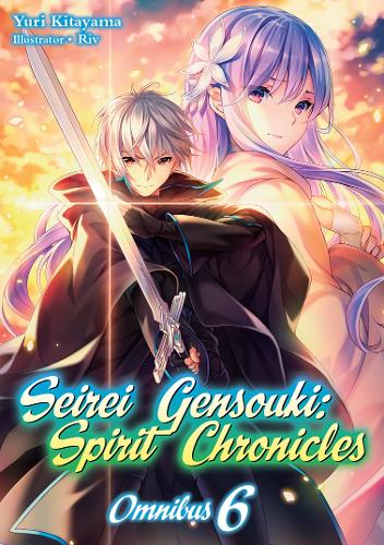 Бумажная книга «Seirei Gensouki: Spirit Chronicles: Omnibus 6», автор Юрий Китаяма - фото №1