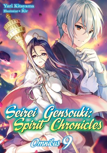 Паперова книга «Seirei Gensouki: Spirit Chronicles: Omnibus 9», автор Юрій Кітаяма - фото №1