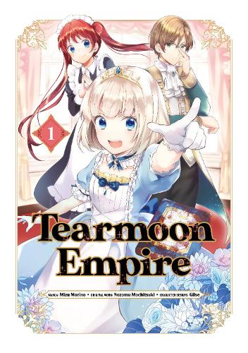 Бумажная книга «Tearmoon Empire (Manga) Volume 1», автор Мочицуки - фото №1