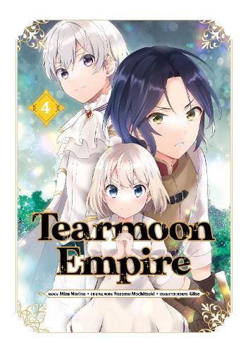 Паперова книга «Tearmoon Empire (Manga) Volume 4», автор Мочіцукі - фото №1