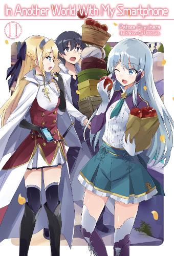 Бумажная книга «In Another World With My Smartphone: Volume 11: Volume 11», автор Патора Фуюхара - фото №1
