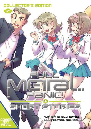 Паперова книга «Full Metal Panic! Short Stories: Volumes 4-6 Collector's Edition», автор Шоуджи Гатоу - фото №1